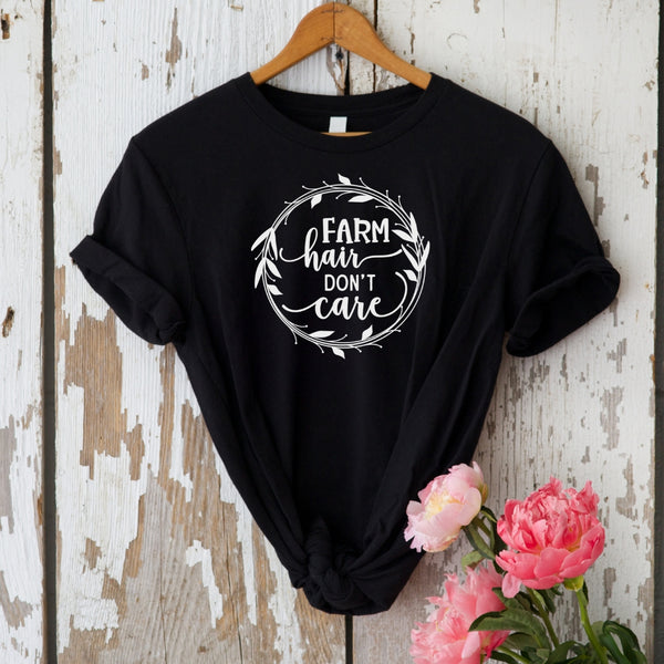 Farm Hair Don't Care T-shirt | Adult Unisex