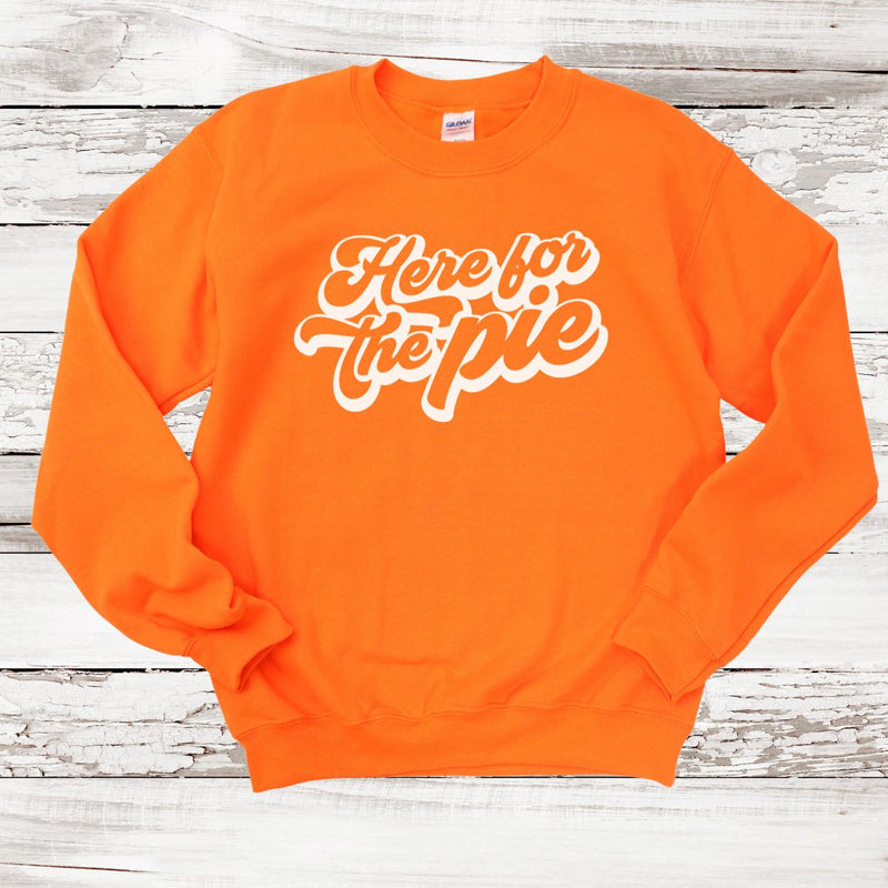 NEW! Here for the Pie Fall 🍁  Sweatshirt | Adult Unisex