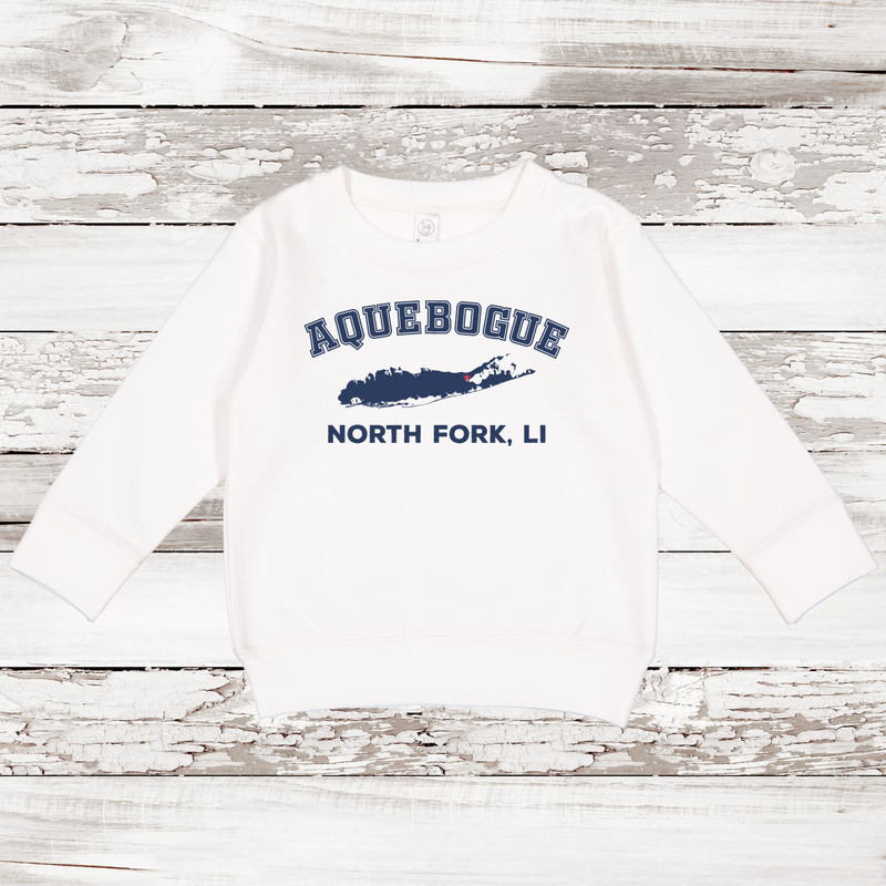 Aquebogue North Fork LI Toddler Fleece Sweatshirt