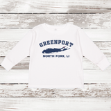 Greenport North Fork LI Long Sleeve T-shirt | Classic Colors | Toddler White