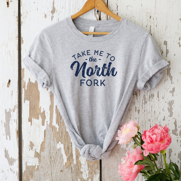 Take Me to the North Fork T-shirt | Adult Unisex