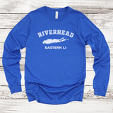 Riverhead Eastern LI Long Sleeve T-shirt | Classic Colors |Adult Unisex True Royal