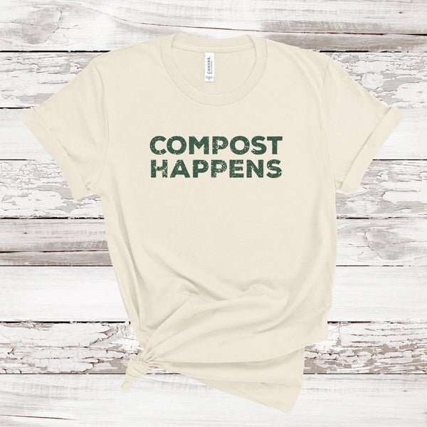 Compost Happens T-shirt | Adult Unisex