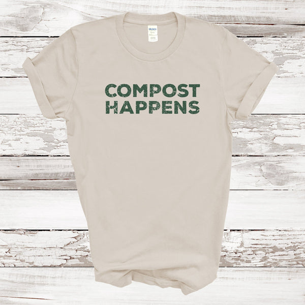 Compost Happens T-shirt | Adult Unisex