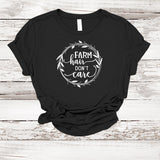 Farm Hair Don't Care T-shirt | Women's Relaxed Fit