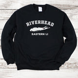 Riverhead Eastern Long Island Sweatshirt | Adult Unisex